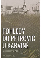 Pohledy do Petrovic u Karviné