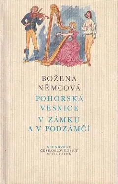Pohorská vesnice / V zámku a v podzámčí