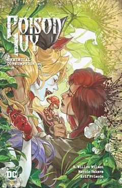 Poison Ivy, Vol. 2: Unethical Consumption