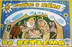 Pojďte s námi do Betléma