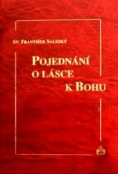 Pojednání o lásce k Bohu