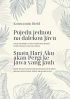 Pojedu jednou na dalekou Jávu / Suatu Hari Aku akan Pergi ke Jawa yang Jauh