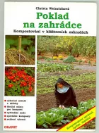 Poklad na zahrádce - Kompostování v klášterních zahradách