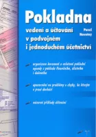 Pokladna - vedení a účtování v podvojném i jednoduchém účetnictví