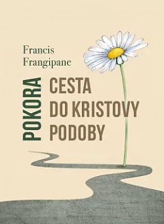 Pokora, cesta do Kristovy podoby