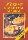 Pokrmy s mletým masem