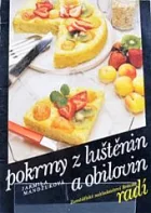 Pokrmy z luštěnin a obilovin
