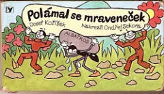 Polámal se mraveneček