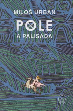 Pole a palisáda