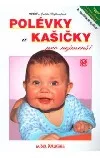 Polévky a kašičky pro nejmenší