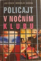 Policajt v nočním klubu