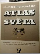Politicko-hospodářský atlas světa. Seš.7. Středomoří-Italie-Terst-Řecko-Atlaské země-Afrika-Dolní Egypt-Jihoafrická unie-Asie