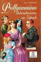 Pollyannino dobrodružstvo na Západe