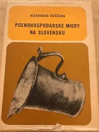 Poľnohospodárske miery na Slovensku