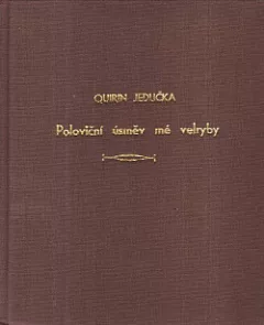Poloviční úsměv mé velryby