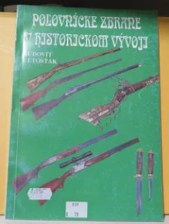 Poľovnícke zbrane v historickom vývoji