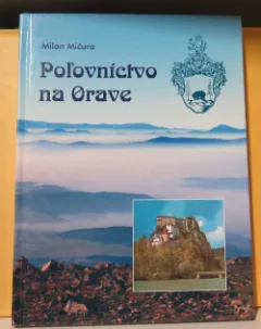 Poľovníctvo na Orave