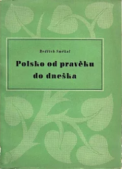 Polsko od pravěku do dneška