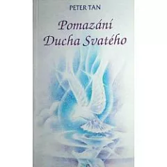 Pomazání Ducha svatého