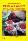 Pomazánky pro každou příležitost