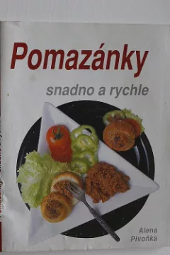 Pomazánky - snadno a rychle