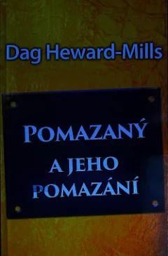 Pomazaný a jeho pomazání