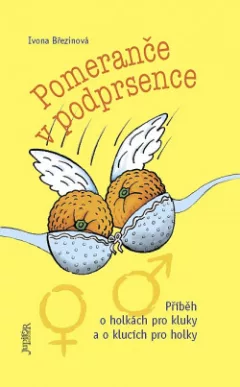 Pomeranče v podprsence