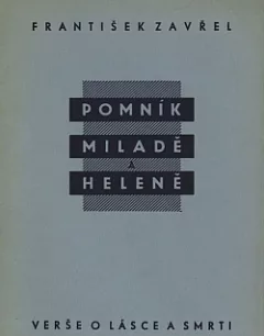 Pomník Miladě a Heleně: Verše o lásce a smrti