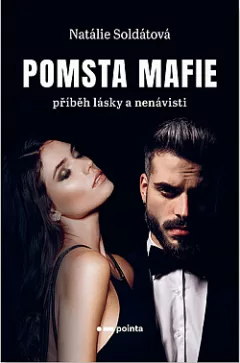 Pomsta Mafie: Příběh lásky a nenávisti