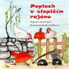 Poplach v slepičím rajónu