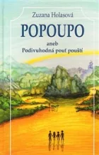 Popoupo aneb Podivuhodná pouť pouští