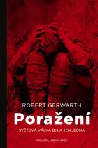 Poražení: Světová válka byla jen jedna