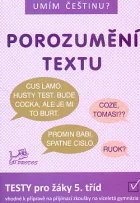 Porozumění textu: testy pro žáky 5. tříd