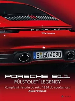 Porsche 911 Půlstoletí legendy
