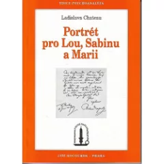 Portrét pro Lou, Sabinu a Marii