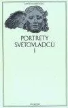 Portréty světovládců I