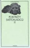 Portréty světovládců II