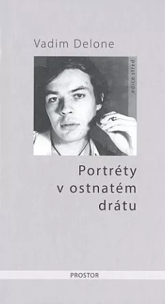 Portréty v ostnatém drátu