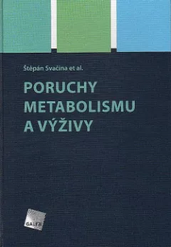 Poruchy metabolismu a výživy
