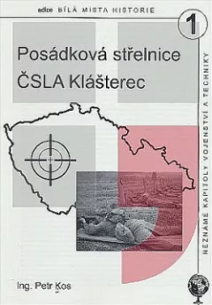 Posádková střelnice ČSLA Klášterec