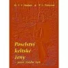 Poselství keltské ženy - píseň čistého bytí