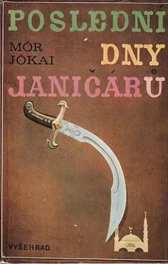 Poslední dny janičárů