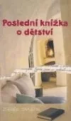 Poslední knížka o dětství