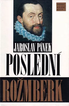 Poslední Rožmberk