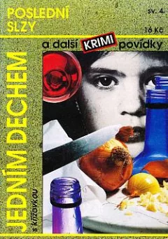 Poslední slzy a další krimi povídky