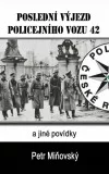 Poslední výjezd policejního vozu 42