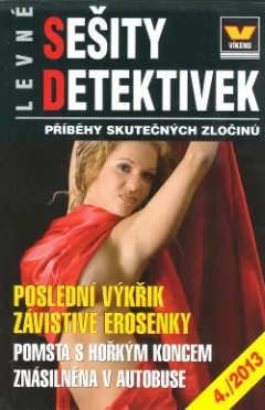 Poslední výkřik závistivé erosenky