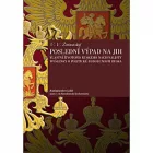 Poslední výpad na Jih - Vlastní životopis ruského nacionalisty