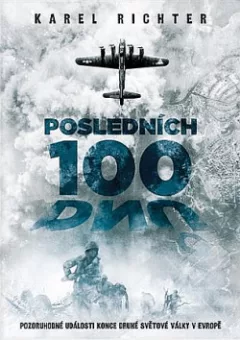Posledních 100 dnů