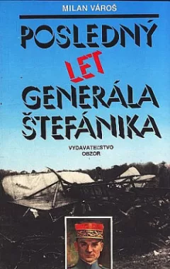 Posledný let generála Štefánika